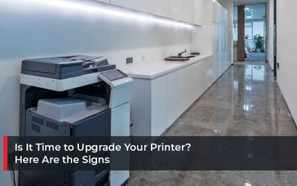 Why this might be the ideal time to upgrade your printing equipment
