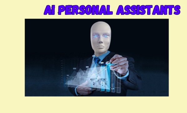 Advanced AI Personal Assistants: The Next Big Thing in AI?