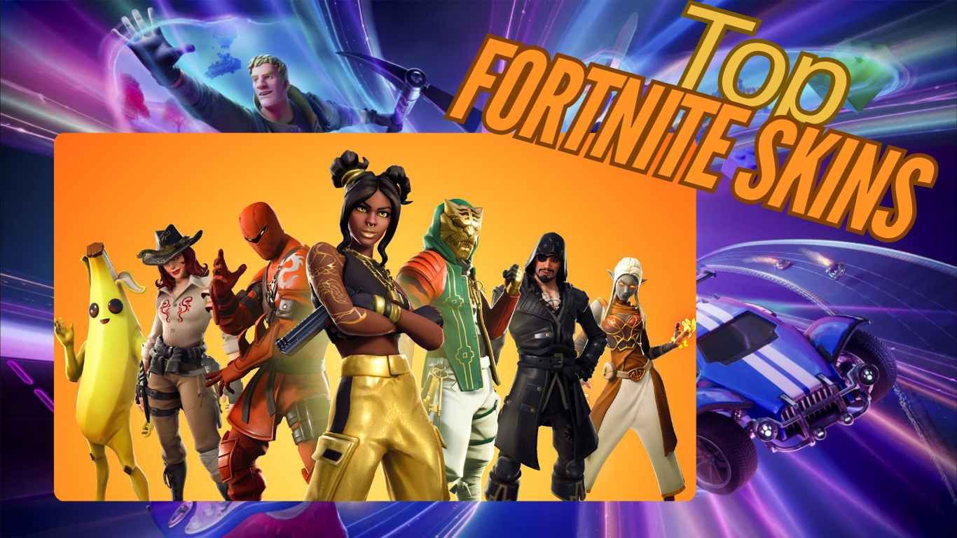 Top 10 Fortnite Skins of All Time